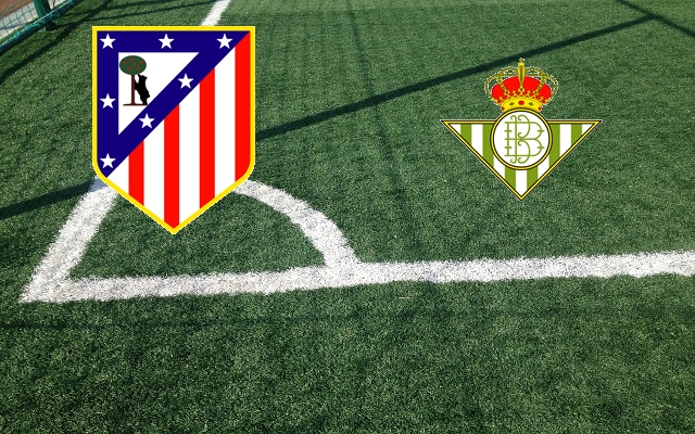 Formazioni Atletico Madrid-Real Betis