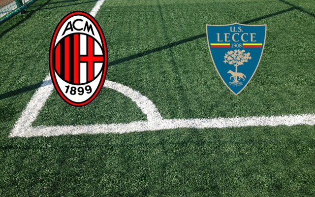 Milan-Lecce Formazioni Milan-Lecce
