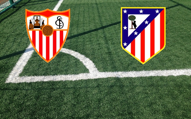 Siviglia-Atletico Madrid Formazioni Siviglia-Atletico Madrid