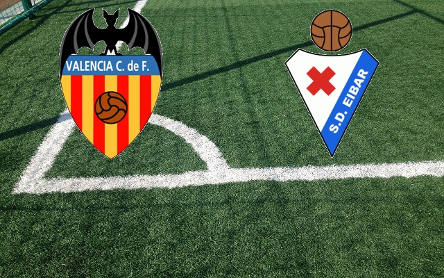 Formazioni Valencia-Eibar
