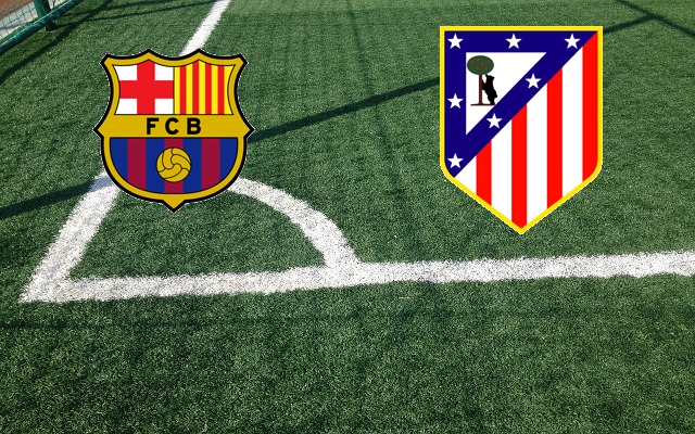 Barcellona-Atletico Madrid Formazioni Barcellona-Atletico Madrid