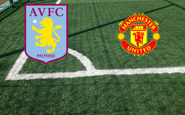 Formazioni Aston Villa-Manchester United