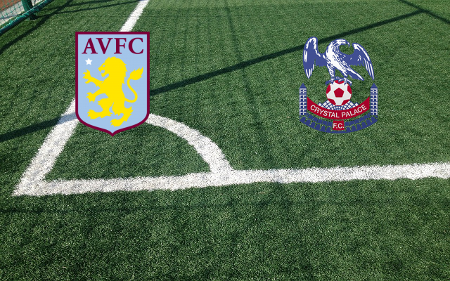 Formazioni Aston Villa-Crystal Palace