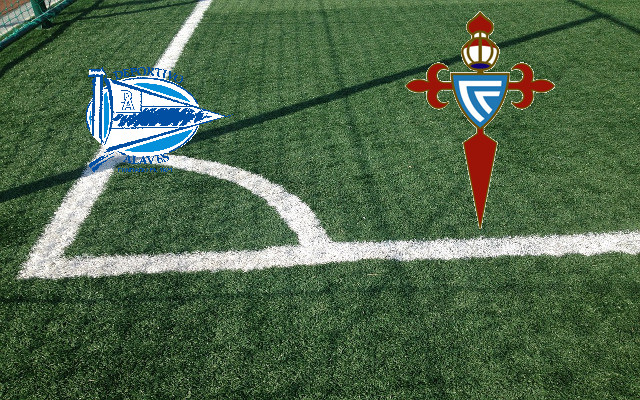 Formazioni Alaves-Celta Vigo