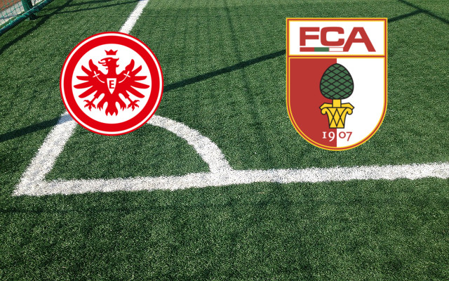 Eintracht Francoforte-Augsburg Formazioni Eintracht Francoforte-Augsburg
