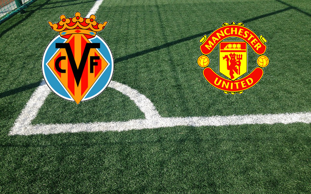 Formazioni Villarreal-Manchester United