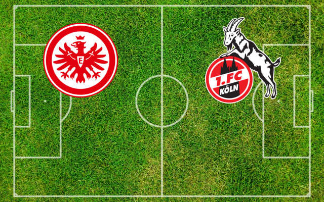 Eintracht Francoforte-Colonia_it Formazioni Eintracht Francoforte-Colonia