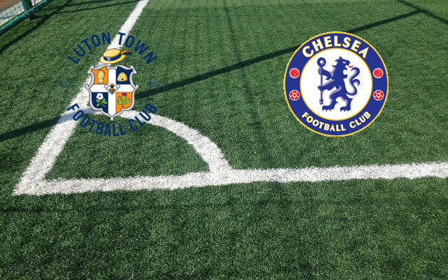 Luton Town-Chelsea_it Formazioni Luton Town-Chelsea