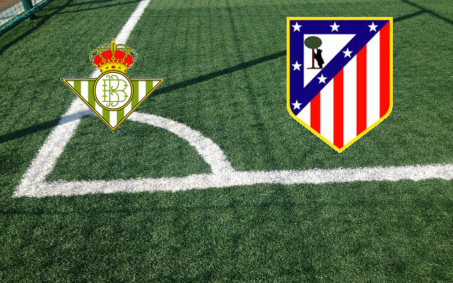 Real Betis-Atletico Madrid_it Formazioni Real Betis-Atletico Madrid