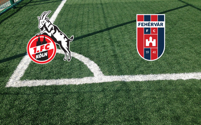 Formazioni Colonia-MOL Fehervar FC