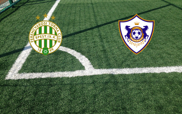 Formazioni Ferencvaros-Qarabagh