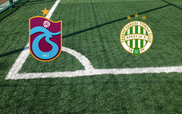 Formazioni Trabzonspor-Ferencvaros