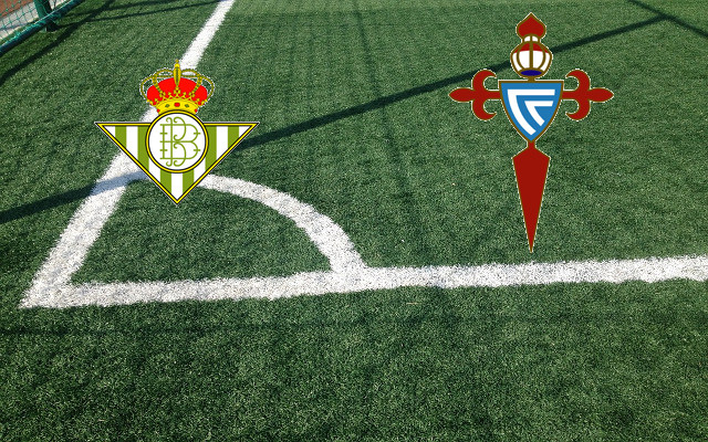 Formazioni Real Betis-Celta Vigo