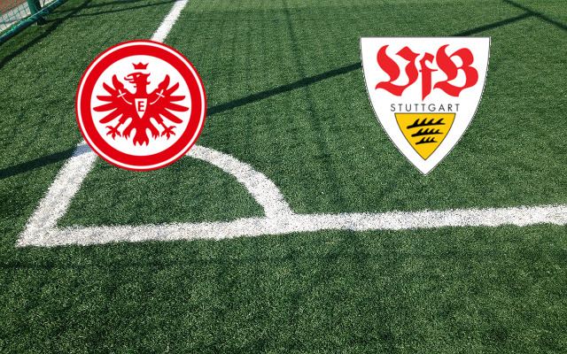 Eintracht Francoforte-Stoccarda_it Formazioni Eintracht Francoforte-Stoccarda