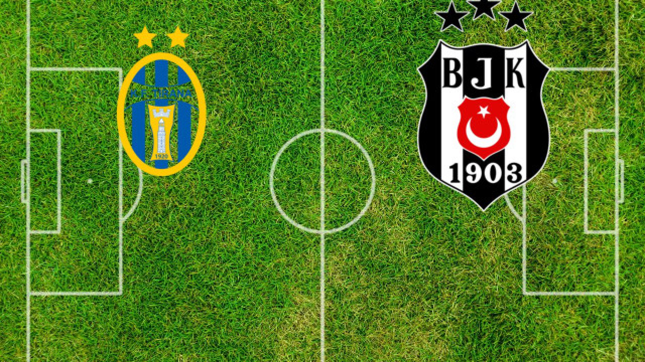 KF Tirana - Beşiktaş placar ao vivo, H2H e escalações