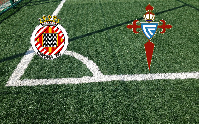 Girona-Celta Vigo_it Formazioni Girona-Celta Vigo