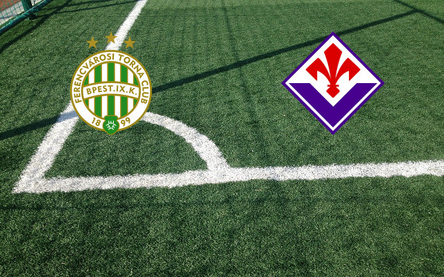 Formazioni Ferencvaros-Fiorentina