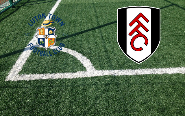 Formazioni Luton Town-Fulham