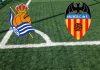 Formazioni Real Sociedad-Valencia
