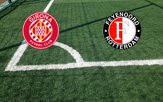 Girona-Feyenoord_it Formazioni Girona-Feyenoord