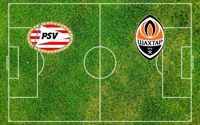 PSV-Shakhtar Donetsk_it Formazioni PSV-Shakhtar Donetsk