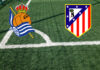 Real Sociedad-Atletico Madrid (domenica 13 settembre 2026 ore 21:00): formazioni, quote, pronostici. I Txuri-urdin attendono i Colchoneros Pronostici Real Sociedad-Atletico Madrid